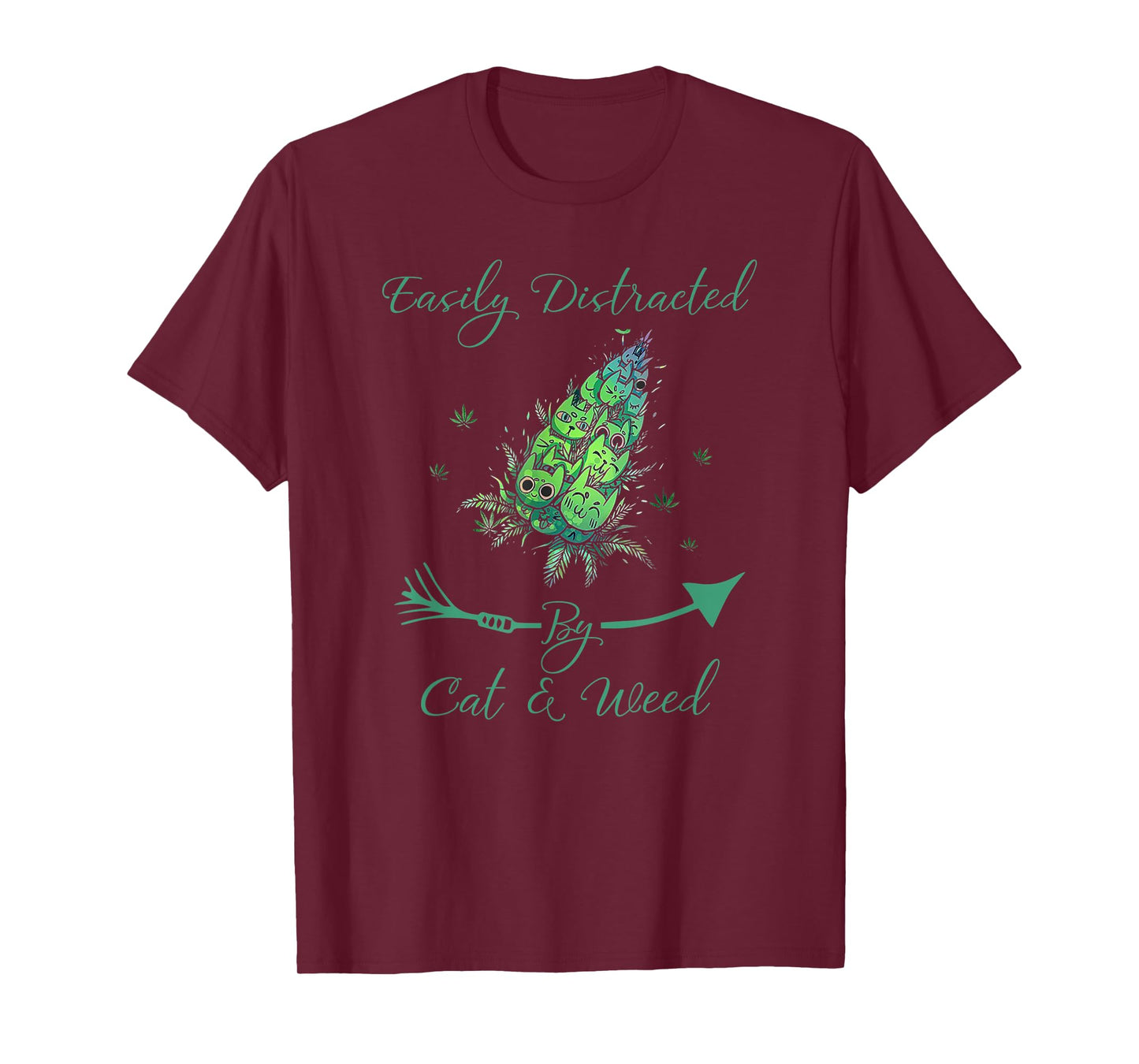Easily Distracted By Cats _ Weed Funny Animal Pet Cat Smoked T-Shirt