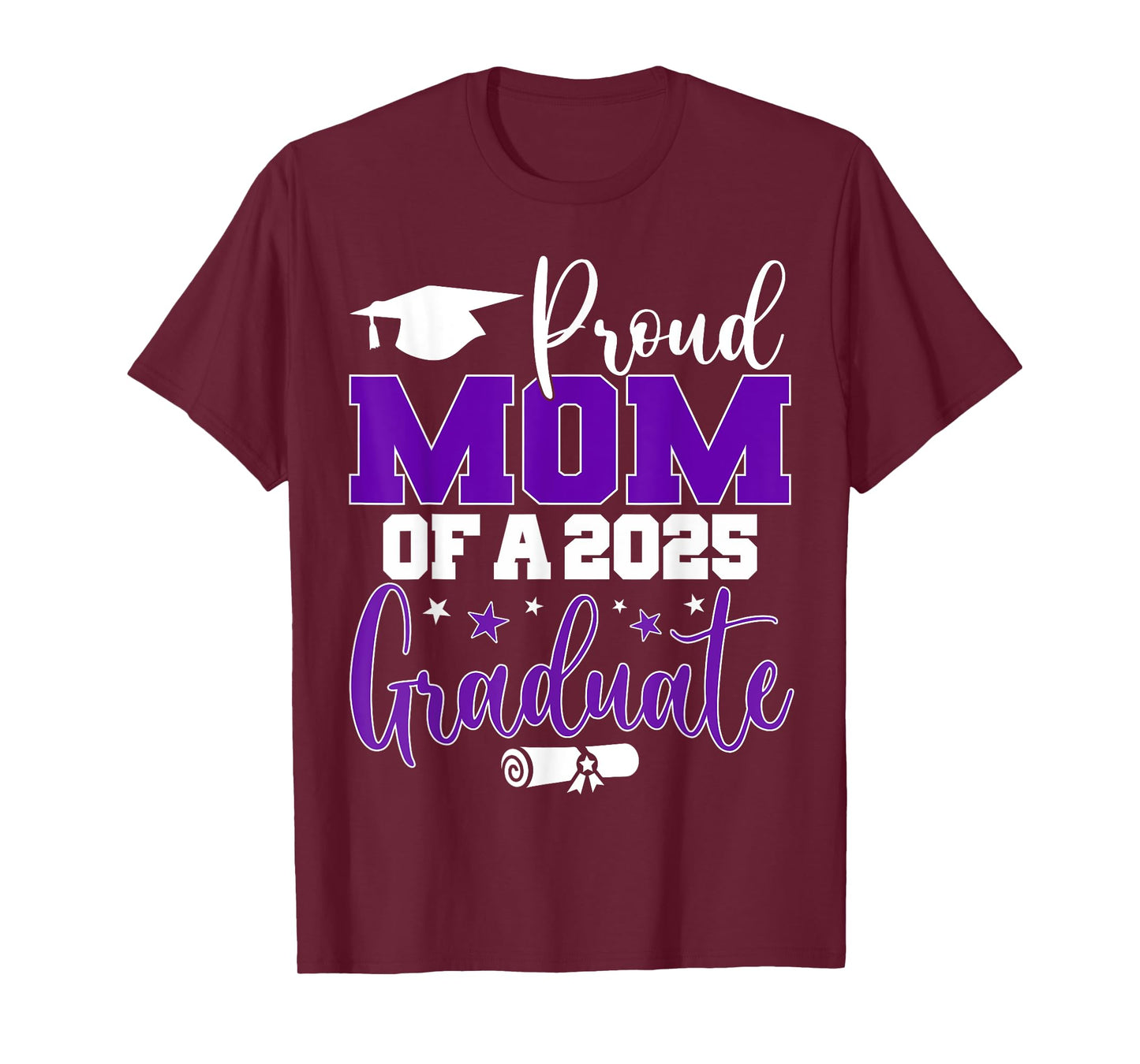 Proud Mom of a 2025 Graduate Class Senior Graduation Mother T-Shirt