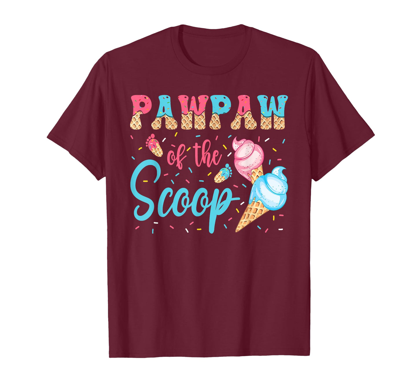 Pawpaw Of The Scoop Ice Cream Gender Reveal Baby Shower T-Shirt