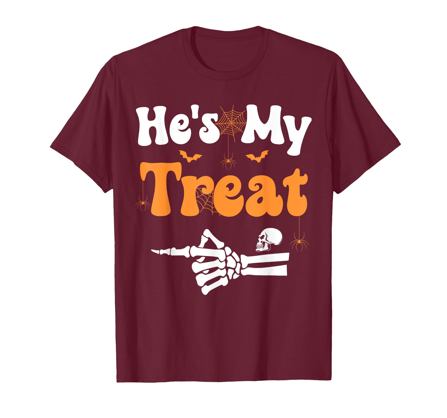 He's My Treat Skeleton Couples Matching Couple Halloween T-Shirt