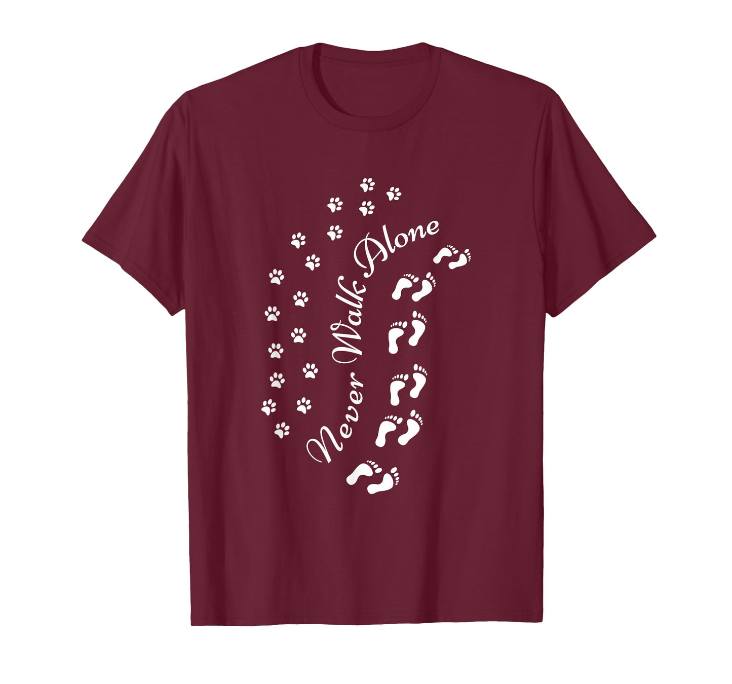 Never Walk Alone Dog Owner Dog Lover Dog Doggy Puppy Gift T-Shirt