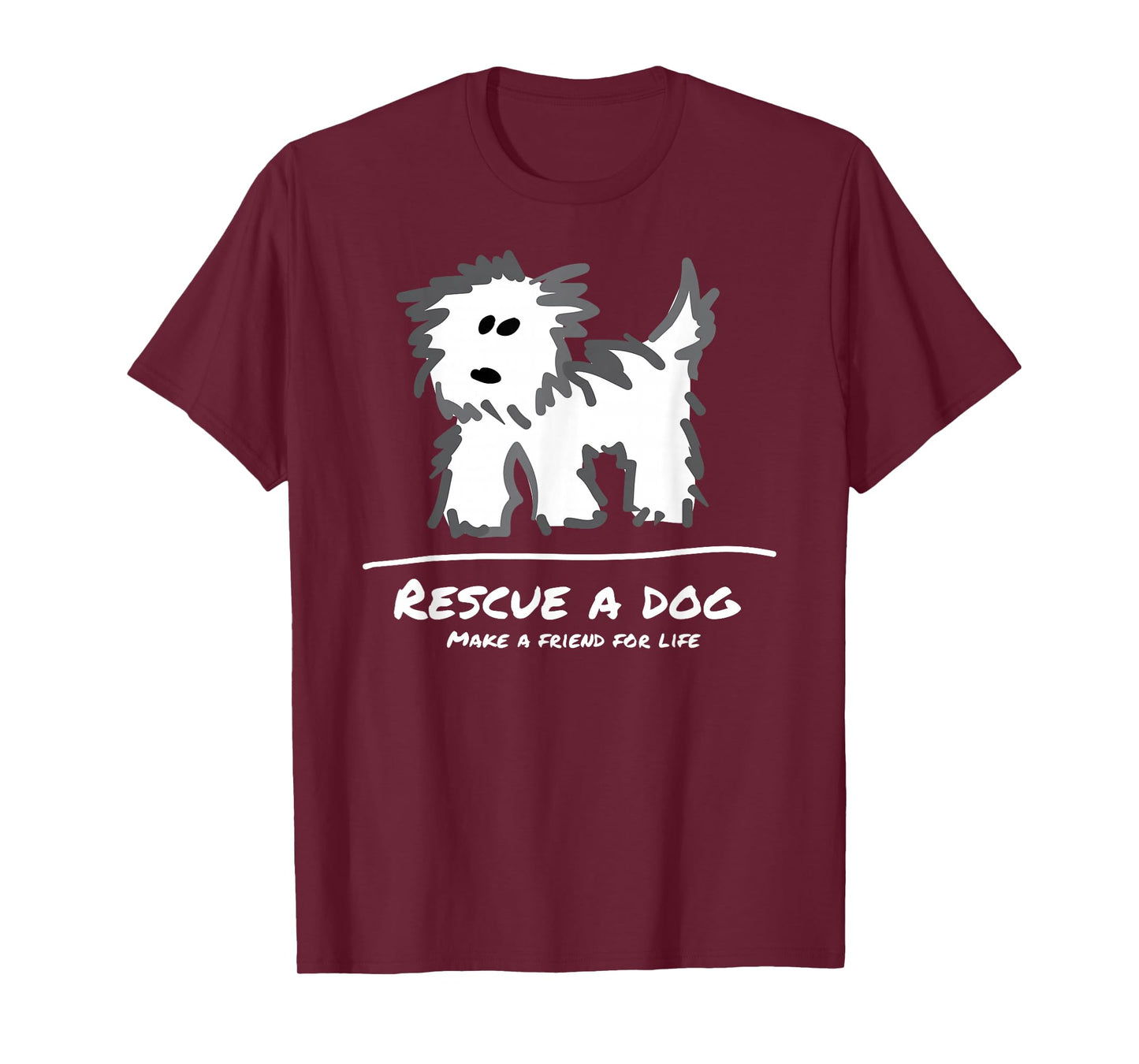 Rescue a Dog T-Shirt, Don't Shop Adopt! Animal Lover T-Shirt