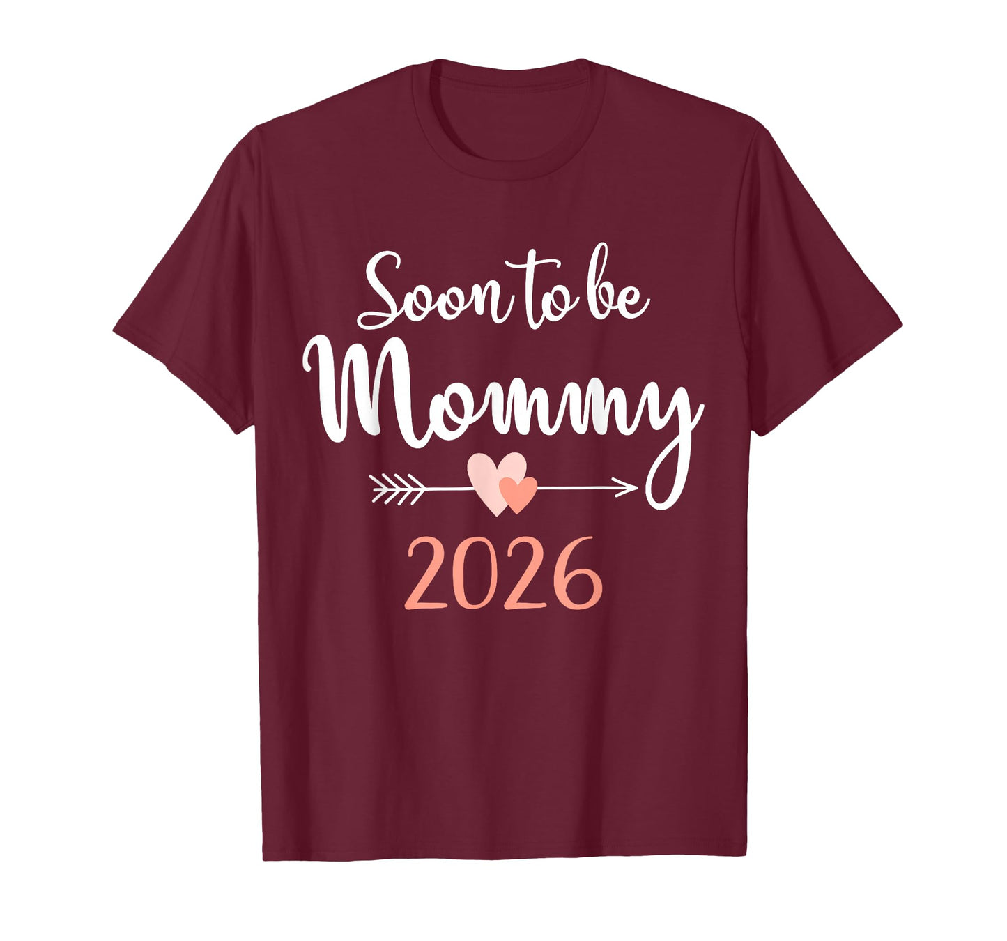 Soon to be Mommy 2026 T-Shirt
