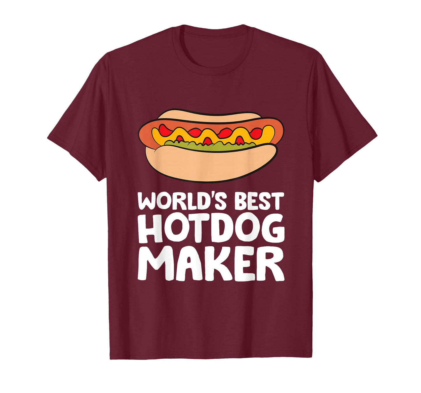 World's Best Hotdog Maker Funny Hot Dog T-Shirt