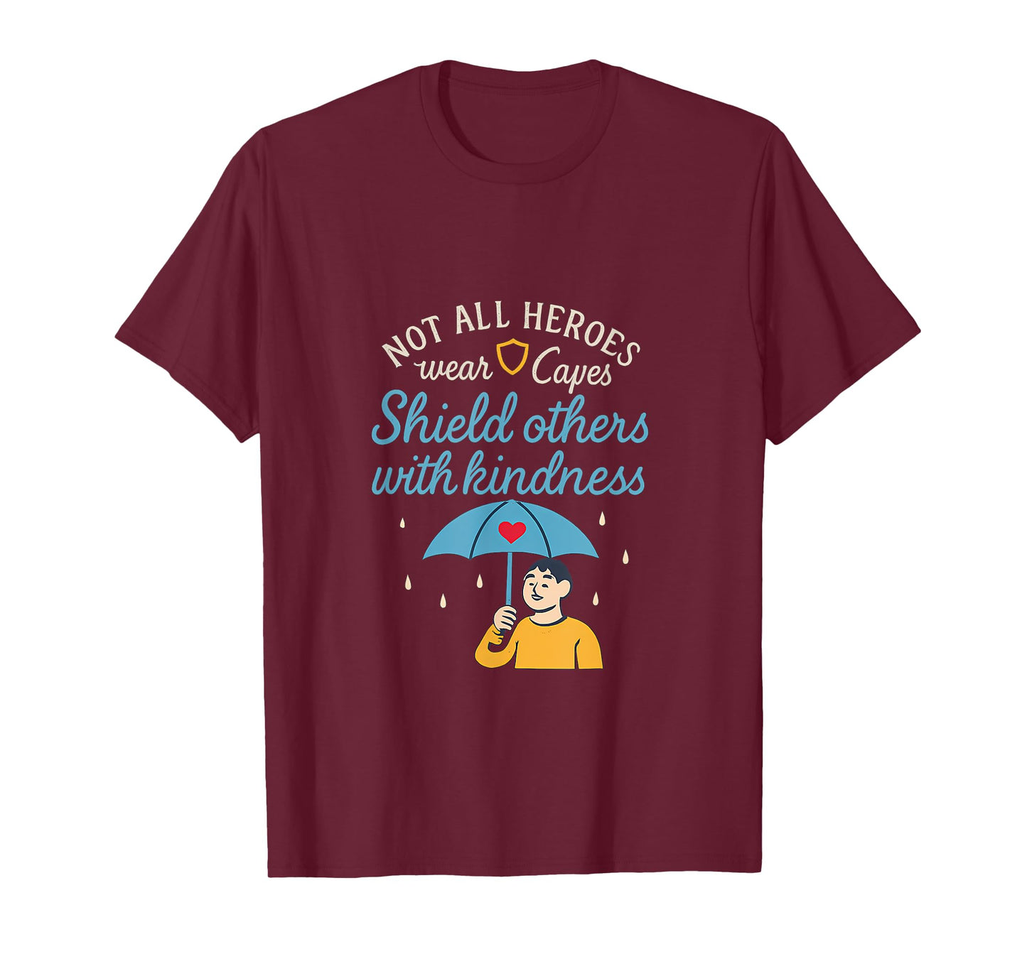 Shield Others with Kindness Hero Graphic Design T-Shirt