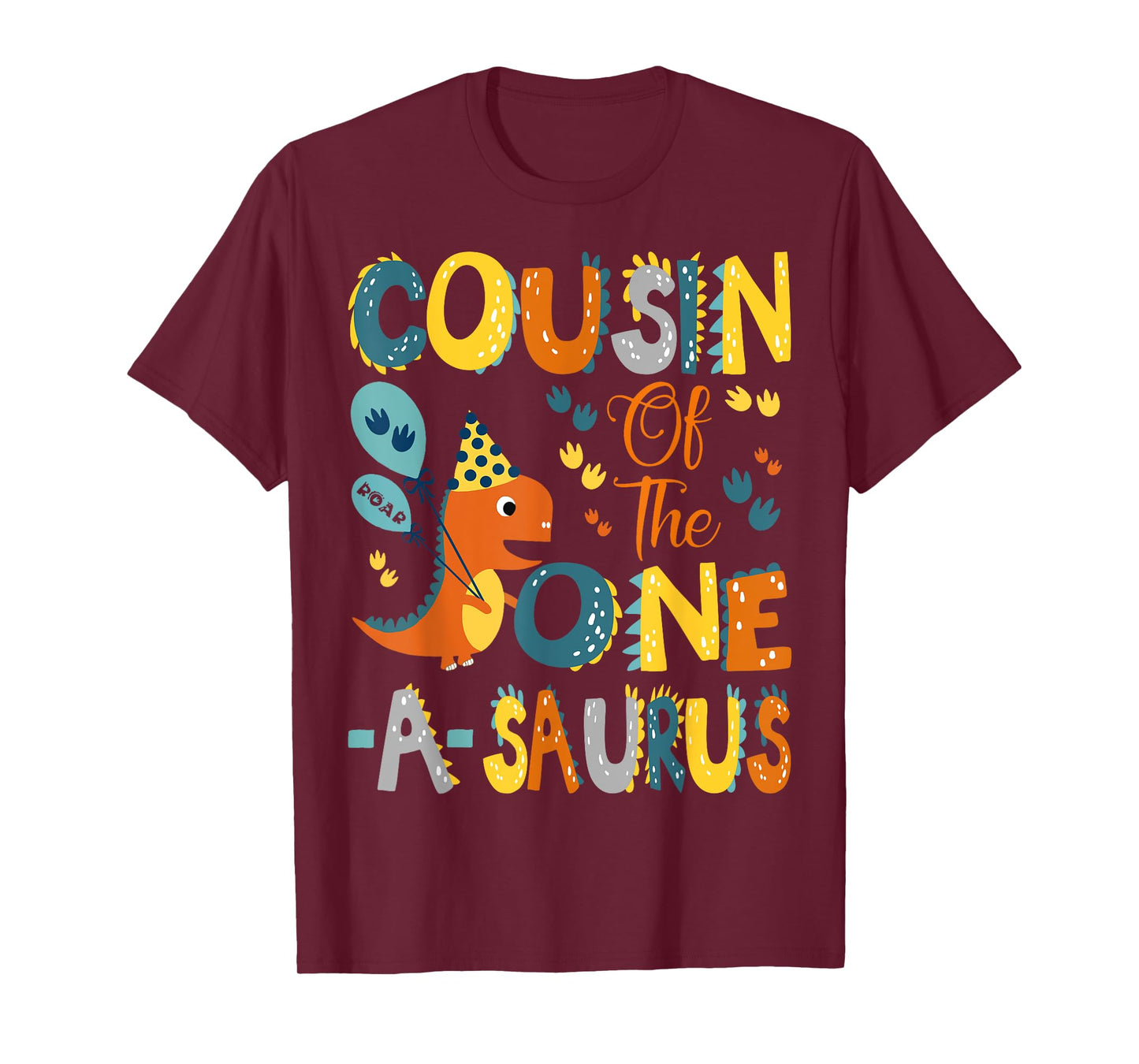 Cousin Of The One-A-Saurus 1St Birthday Dinosaur Party T-Shirt