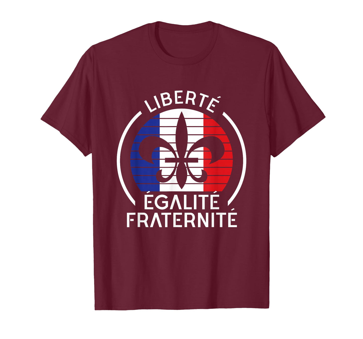 Liberte Egalite Fraternite Bastille Day France Flag T-Shirt