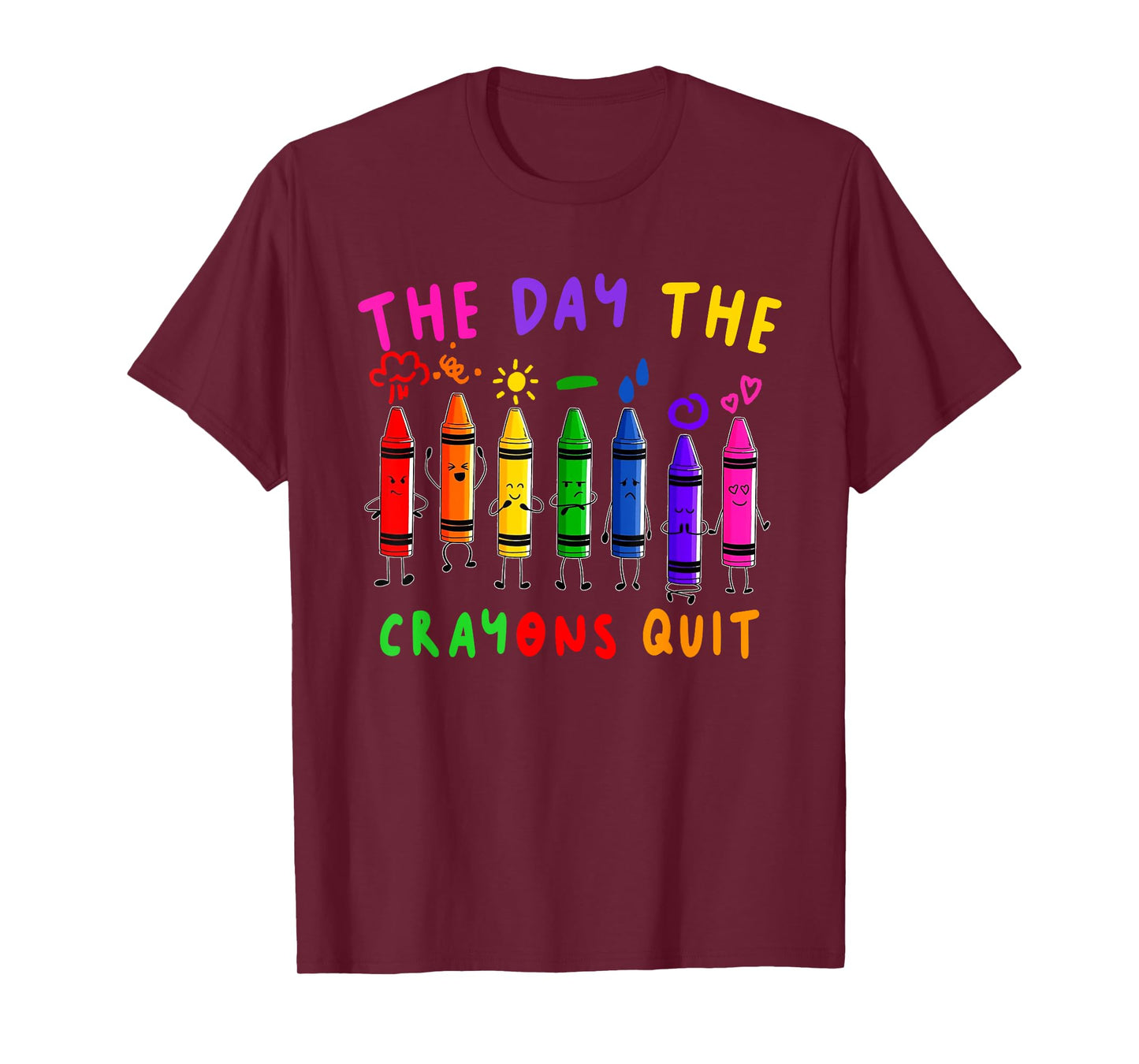 The Day the Crayons Quit Birthday Decorations Funny T-Shirt