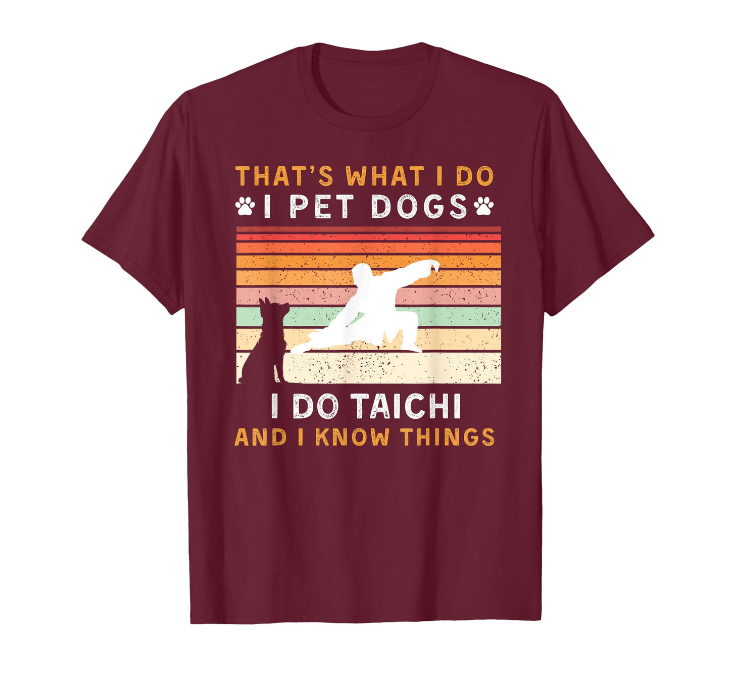 pet dogs play tai chi know things funny tee T-Shirt