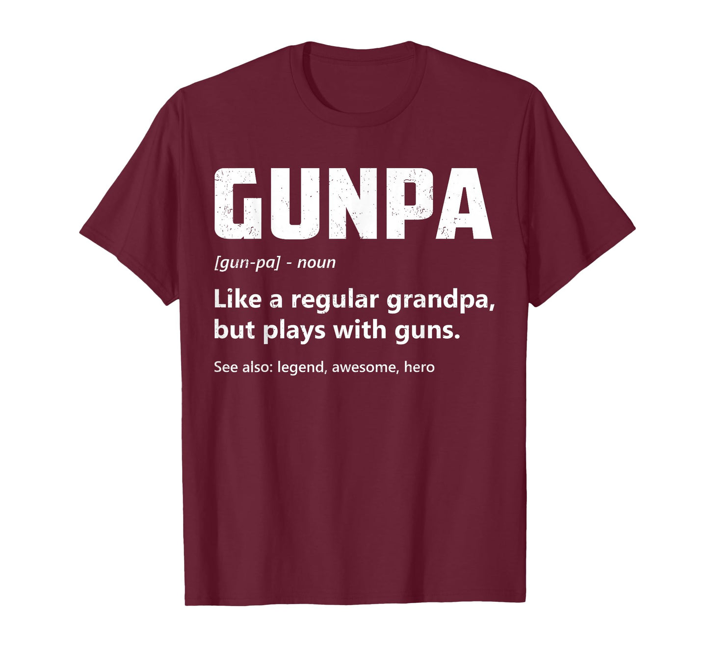 Gunpa Definition Funny Gun Lover Grandpa Pro Gun Enthusiast T-Shirt