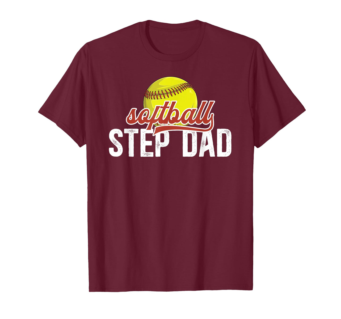 Softball Step Dad Of A Softball Player Stepfather T-Shirt
