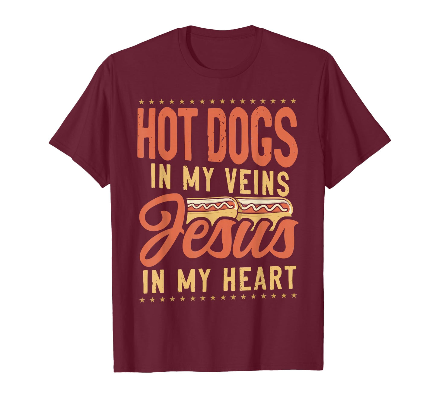 Hot Dog Adult Jesus Faith Christian Hot Dog In My Veins T-Shirt
