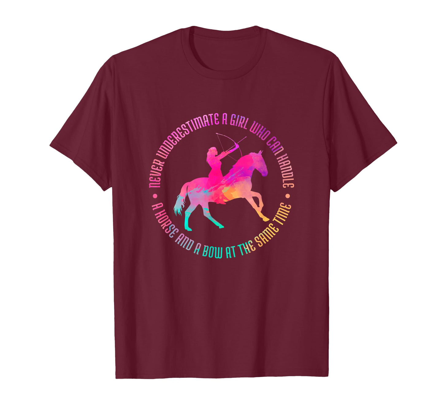 A Girl Who Can Handle A Horse And A Bow - Mounted Archery T-Shirt