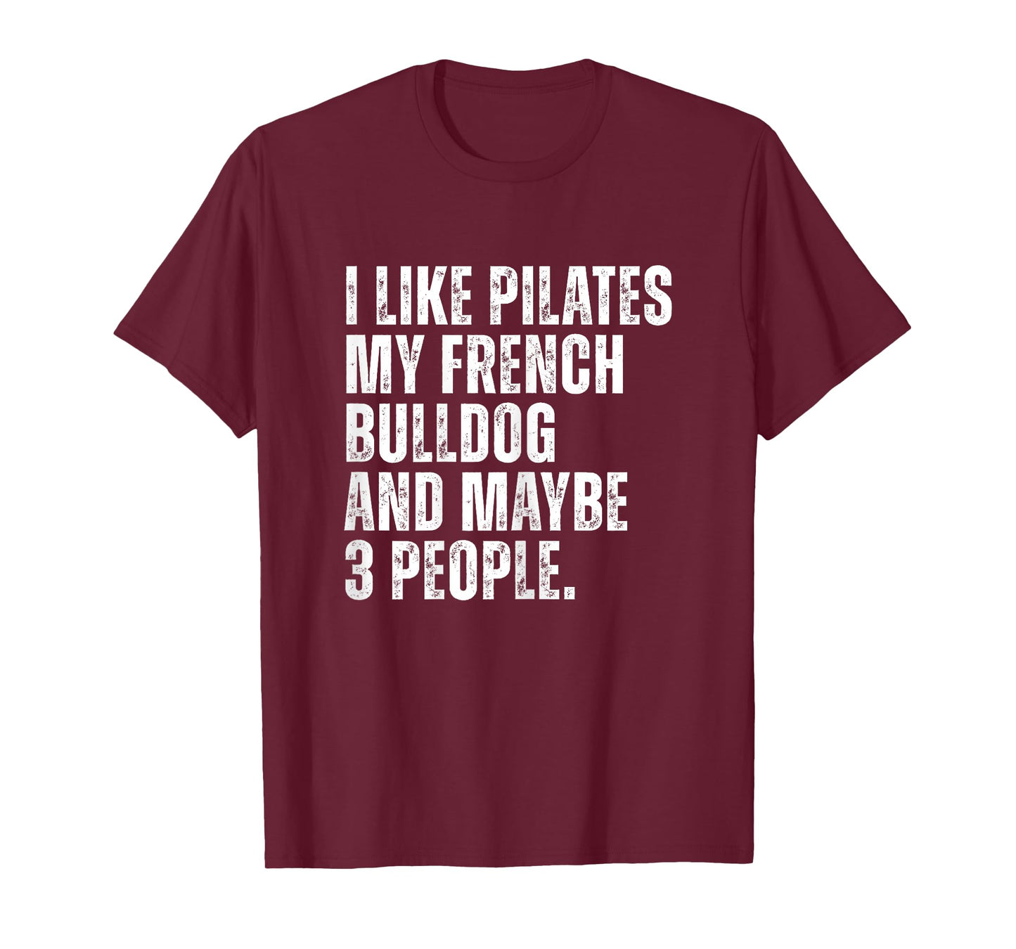 French Bulldog Owner Funny Pilates Teacher Mom T-Shirt