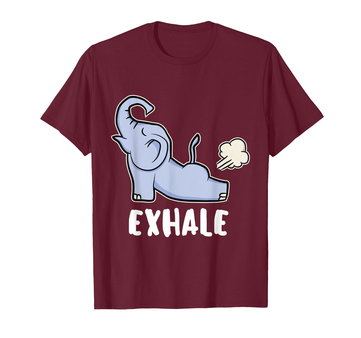 Funny Exhale Yoga Elephant T-Shirt For Elephant Lover Gift T-Shirt