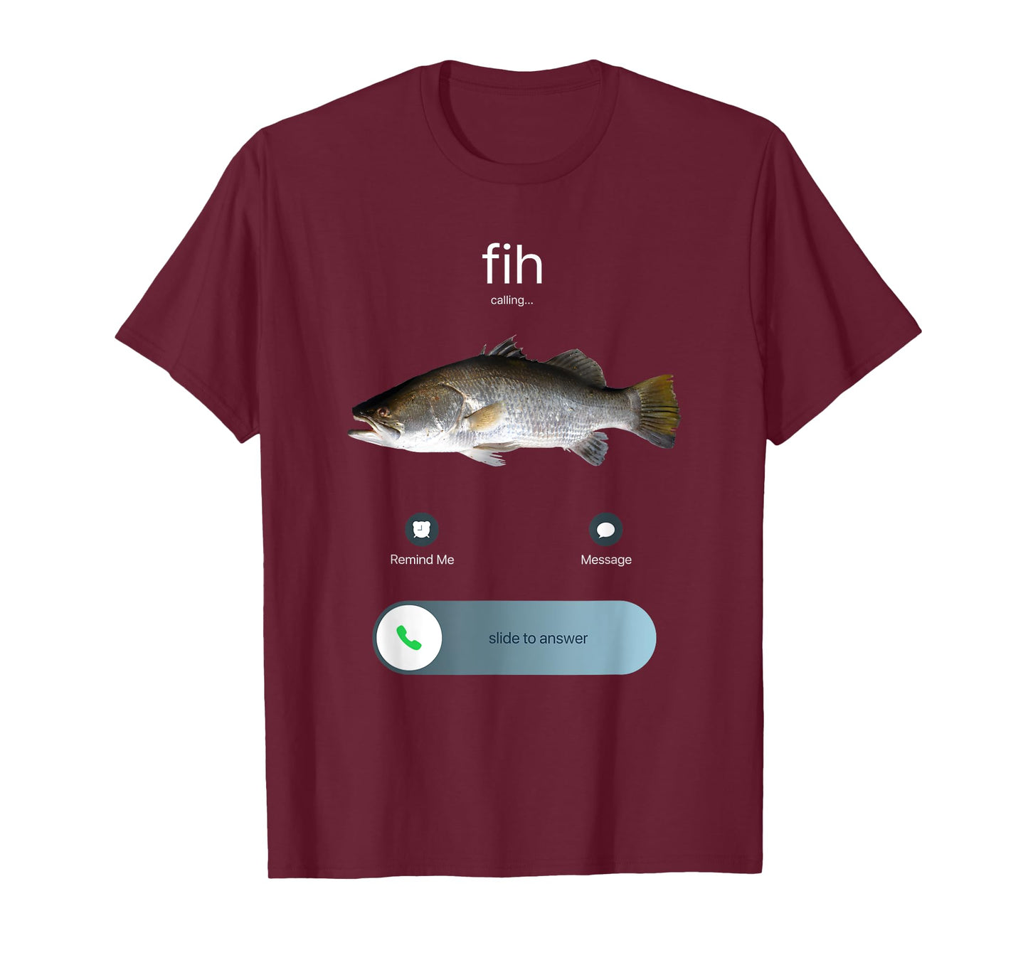 Funny Fih Calling, Fih Incoming Call Meme, Fih Fish Meme T-Shirt
