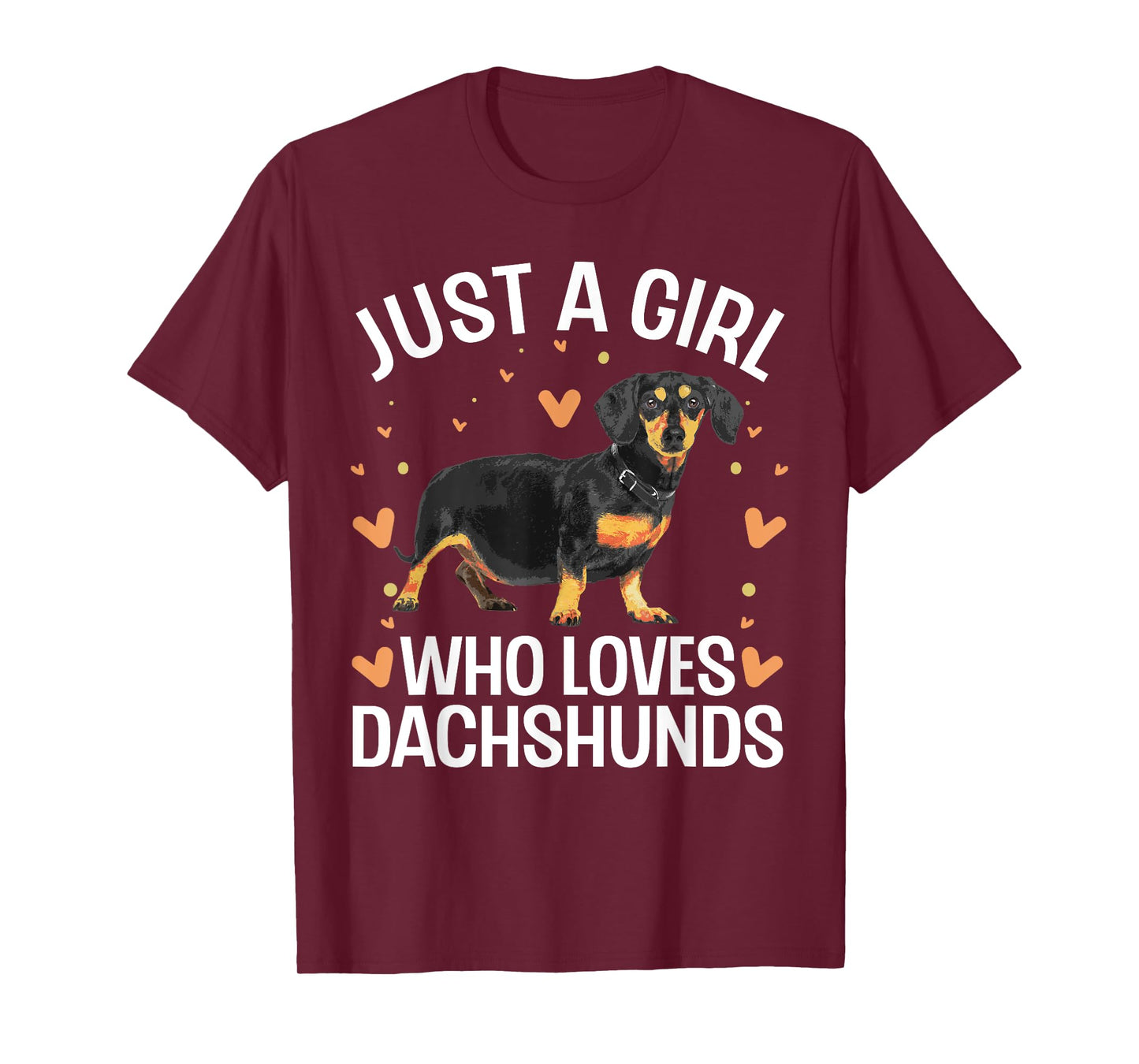 Dachshund Gift Dachshund Owner Accessories & Stuff Funny Dachshund Design For Girls Women Kids Wiener Dog Lover T-Shirt