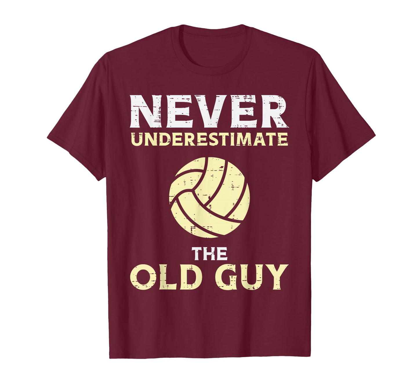 Never Underestimate Old Guy Volleyball Coach Dad Grandpa Men T-Shirt