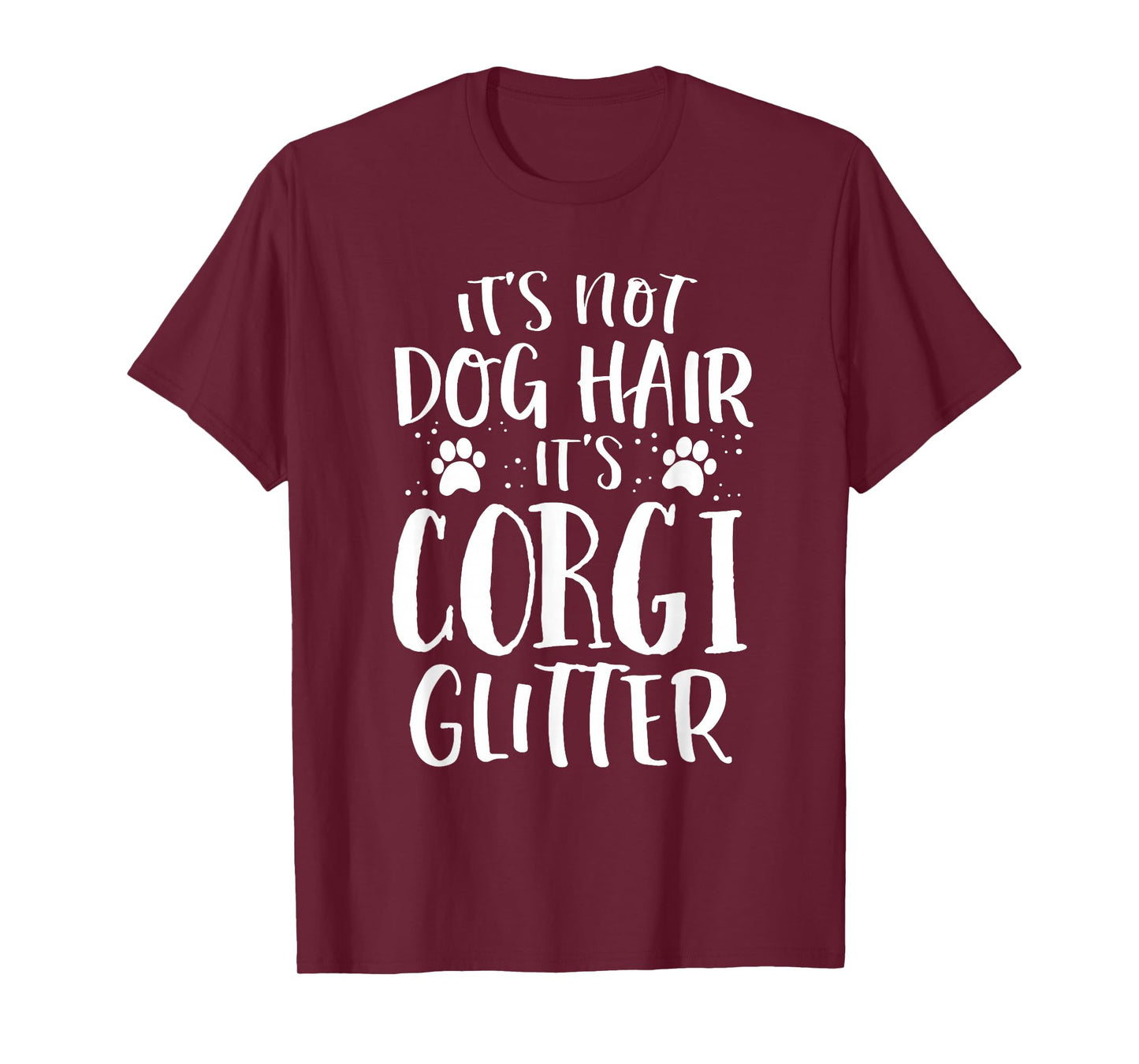 It's Not Dog Hair It's Corgi Glitter Shirt Women's Mama T-Shirt