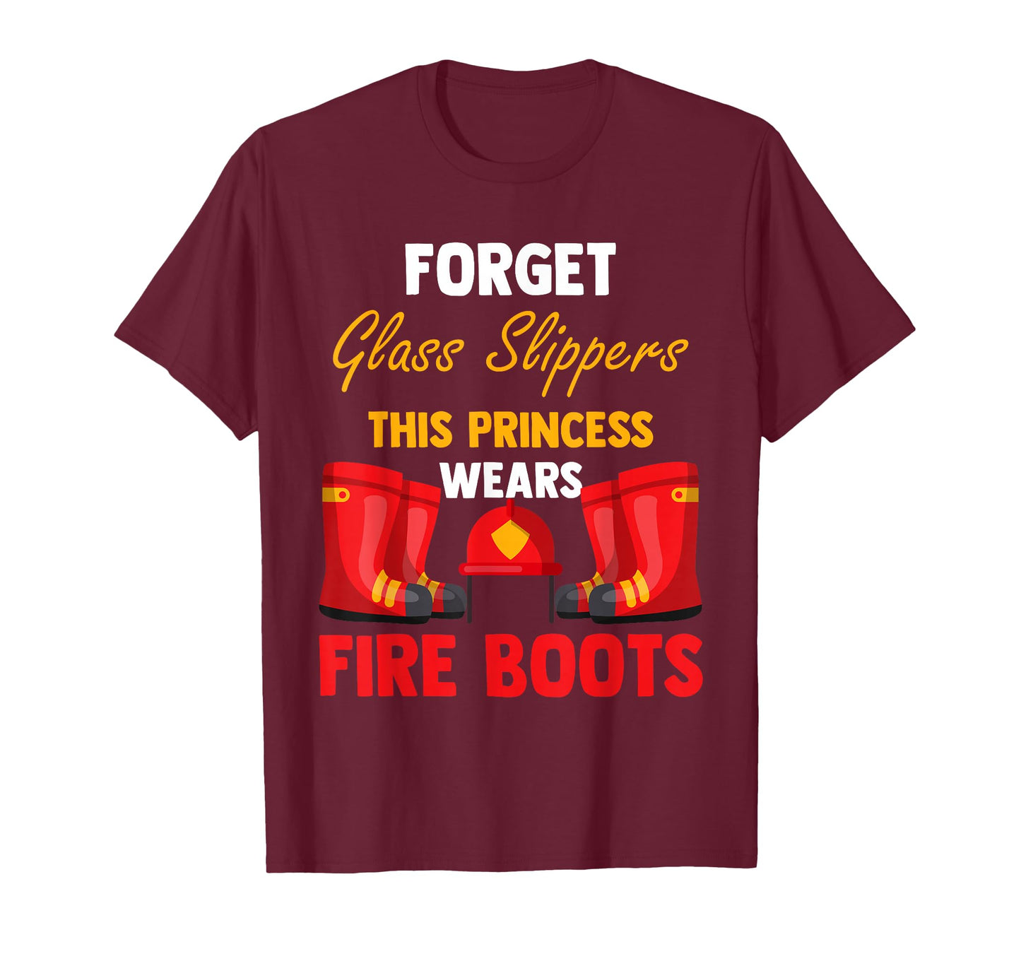 Firewomen Heroes Female Firefighter Women Fire Boots T-Shirt