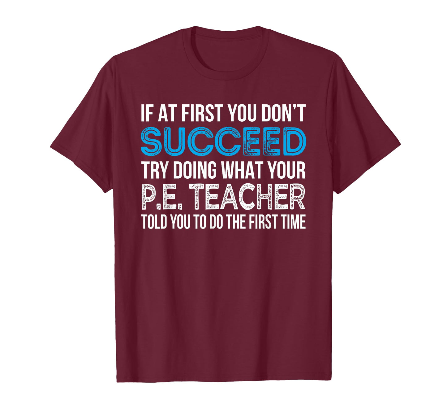Physical Education P.E. Teacher Funny Gift T-Shirt