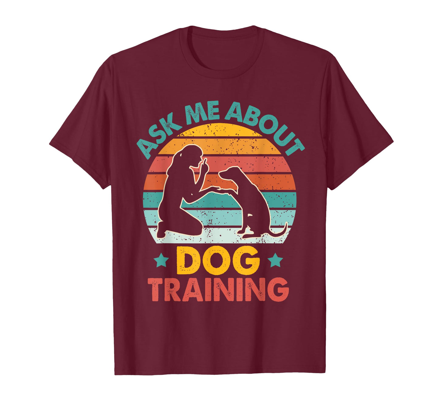 Dog Trainer Dog Agility Dog Owner Asks Me About Dog Training T-Shirt