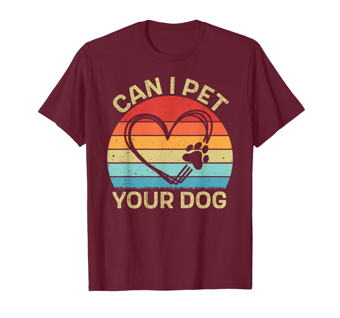 Retro Can I Pet That Dog Funny Can I Pet Your Dog Dog Lovers T-Shirt