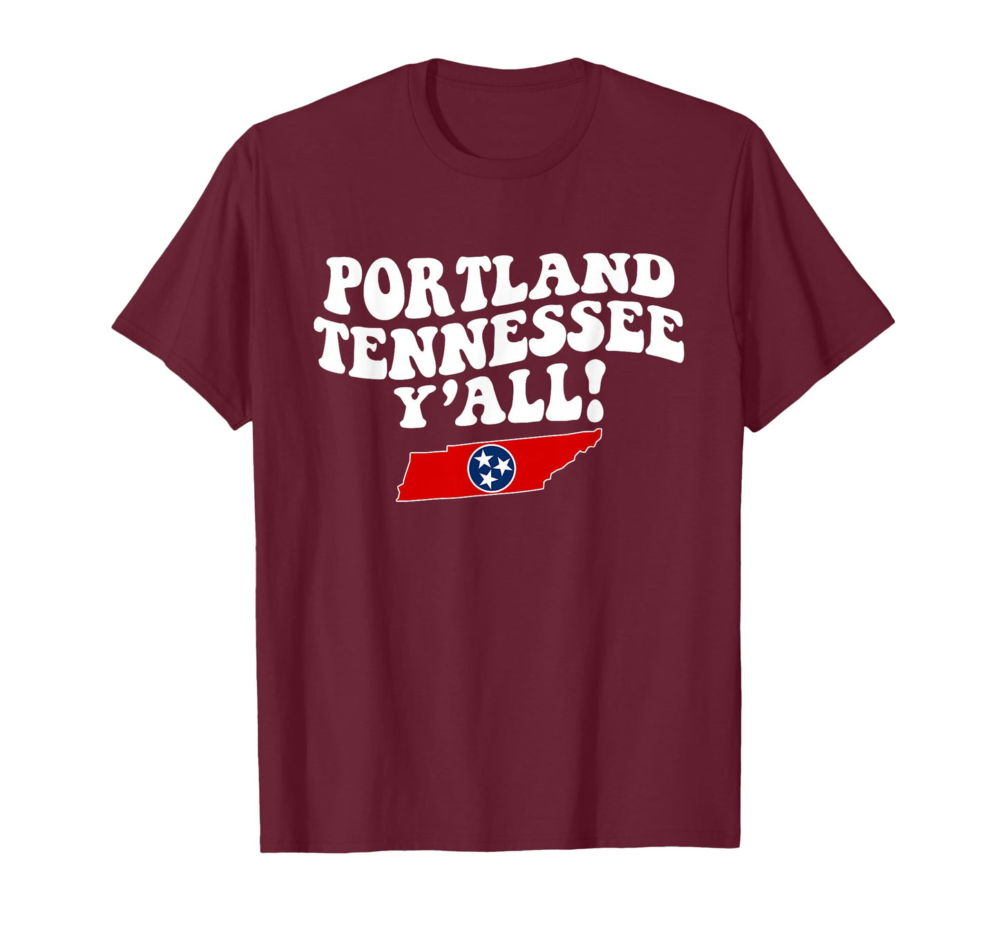 Portland Tennessee Y'all TN Southern Vacation T-Shirt