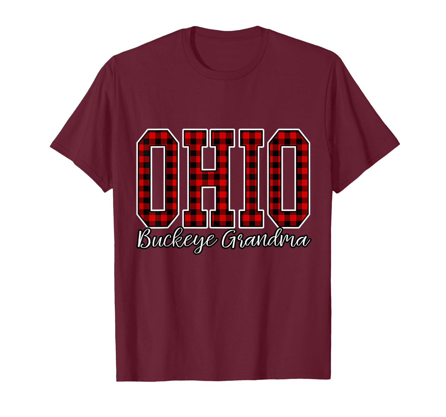 Grandma Buffalo Plaid Ohio Home Buckeye Quote State T-Shirt