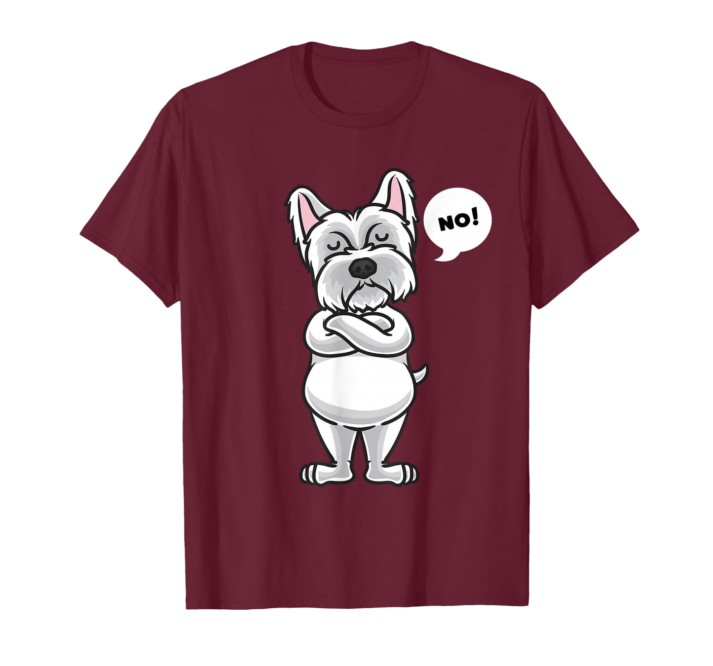 Stubborn West Highland White Terrier Dog funny T-Shirt