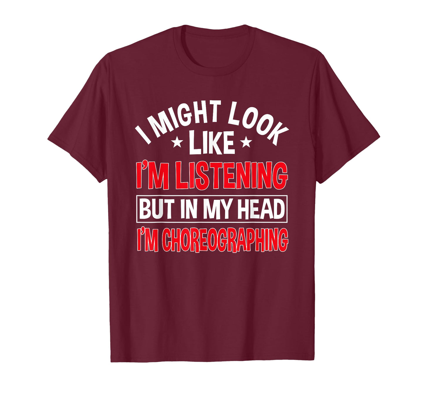 Choreographer Dance Instructor Choreographing Teacher T-Shirt