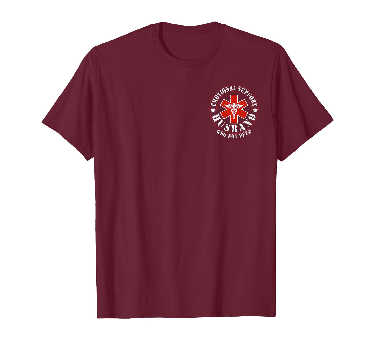 Emotional Support Husband Do Not Pet Men Husband 2 Sided T-Shirt