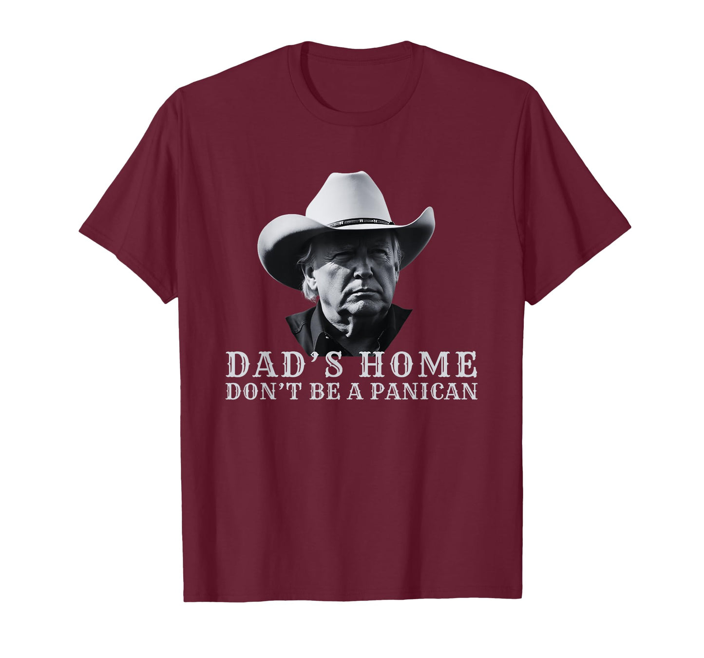 New! DAD'S HOME DON'T BE A PANICAN Dad's Home Don't Panican T-Shirt