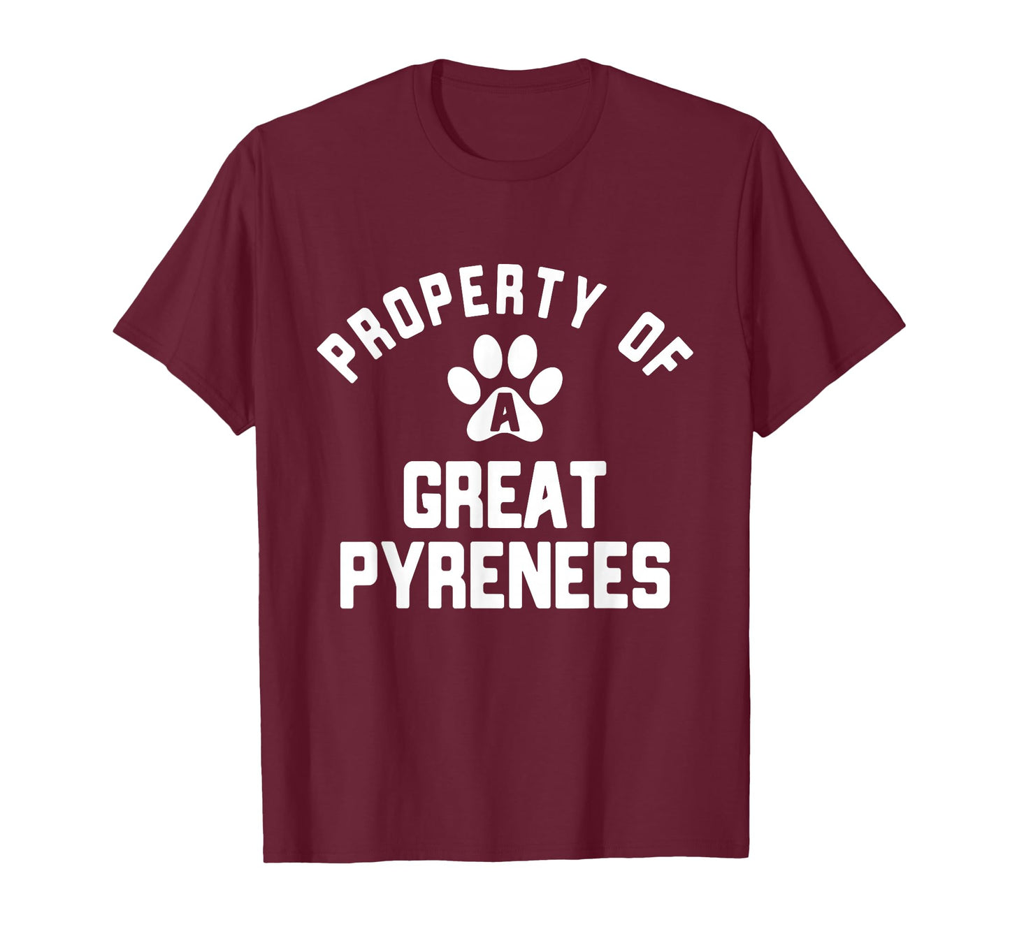 Property of A Great Pyrenees - Pyrenean Dog T-Shirt