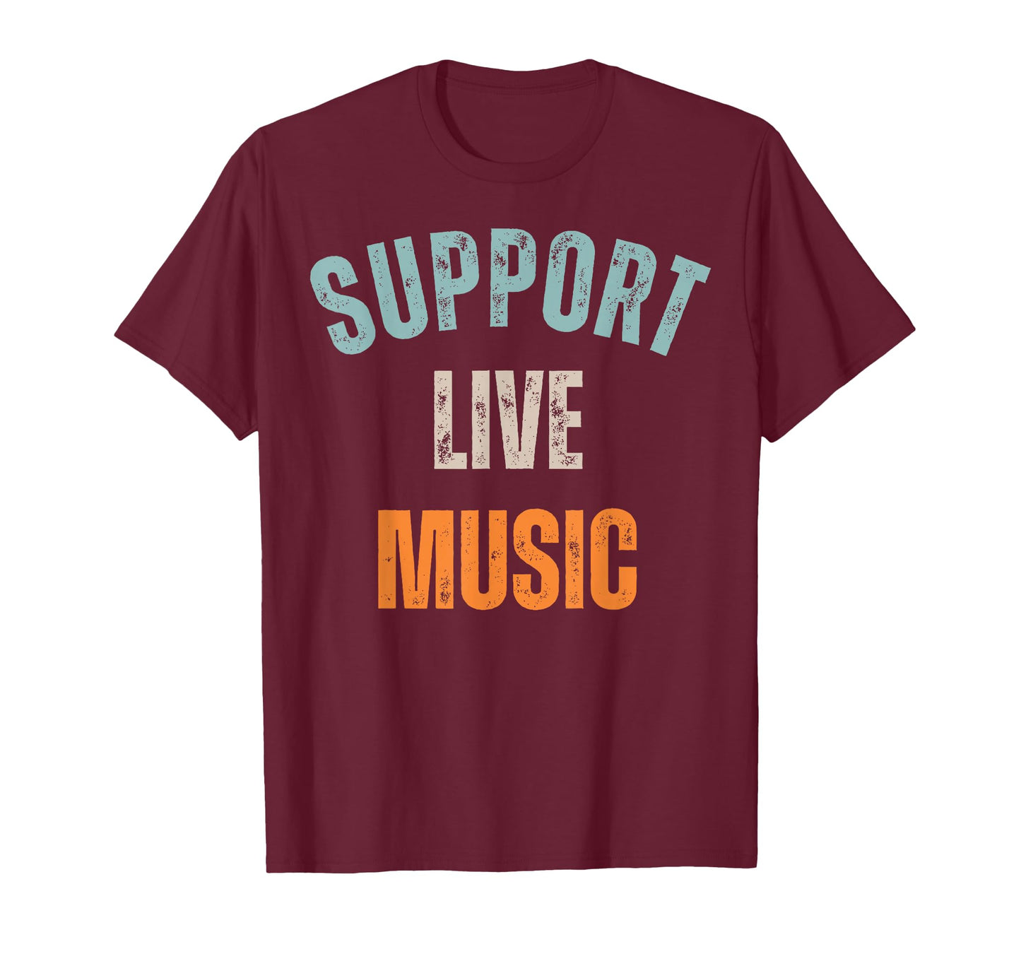 Support Live Music T-Shirt