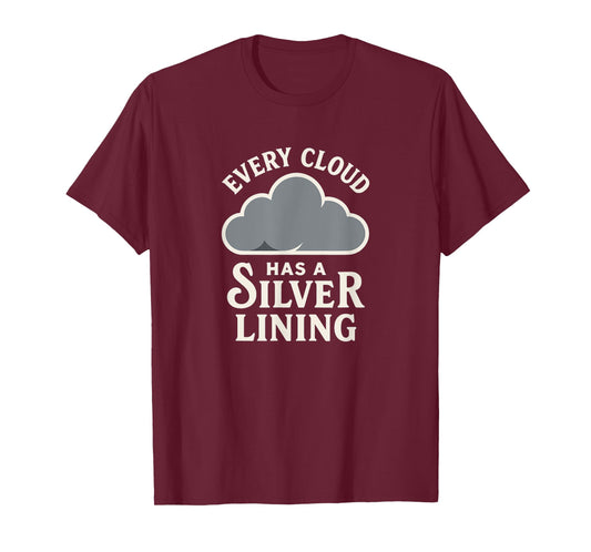 Every Cloud has a Silver Lining Speech Costume T-Shirt