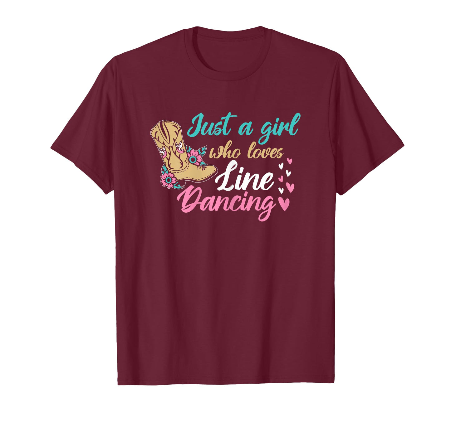 Line Dancing Western Just A Girl Who Loves Line Dancing T-Shirt