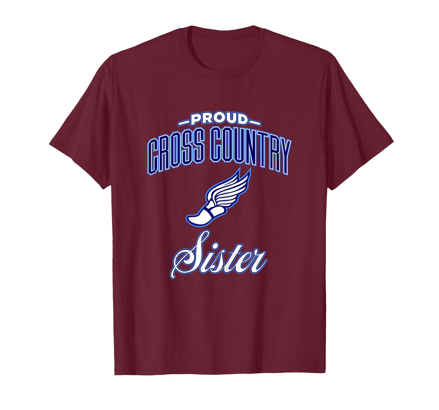 Proud Cross Country Sister Shirt for Women & Girls T-Shirt