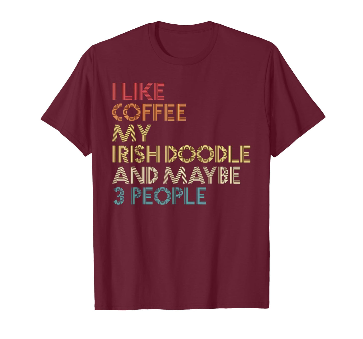 Irish Doodle Dog Owner Gift Coffee Lover Funny Vintage Retro Men Women T-Shirt