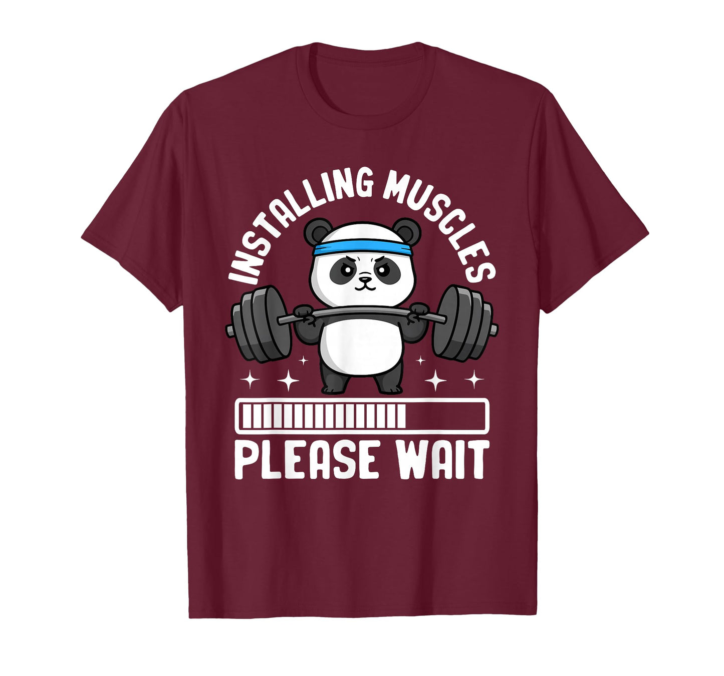 Installing Muscles Please Wait Panda Gym T-Shirt
