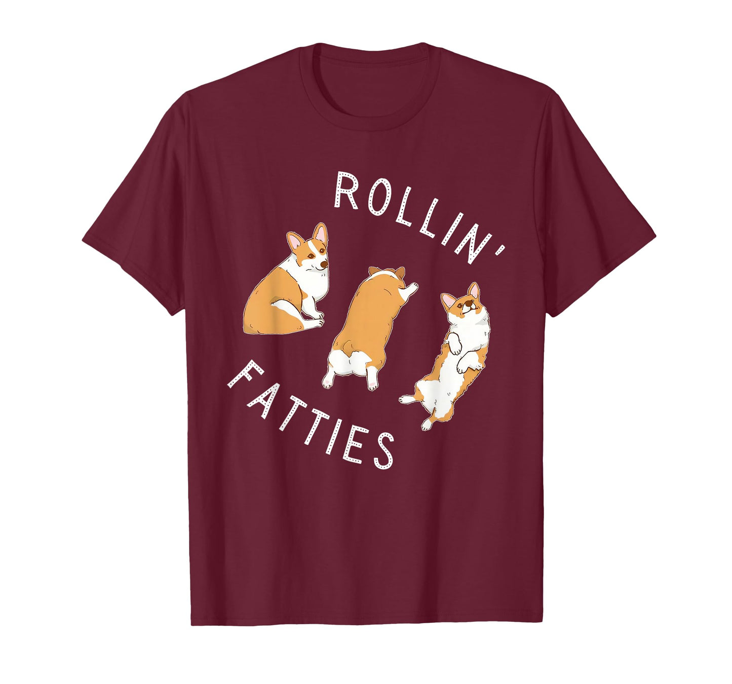Rolling Fatties Corgi Funny Fat Cute Corgi Lover T-Shirt