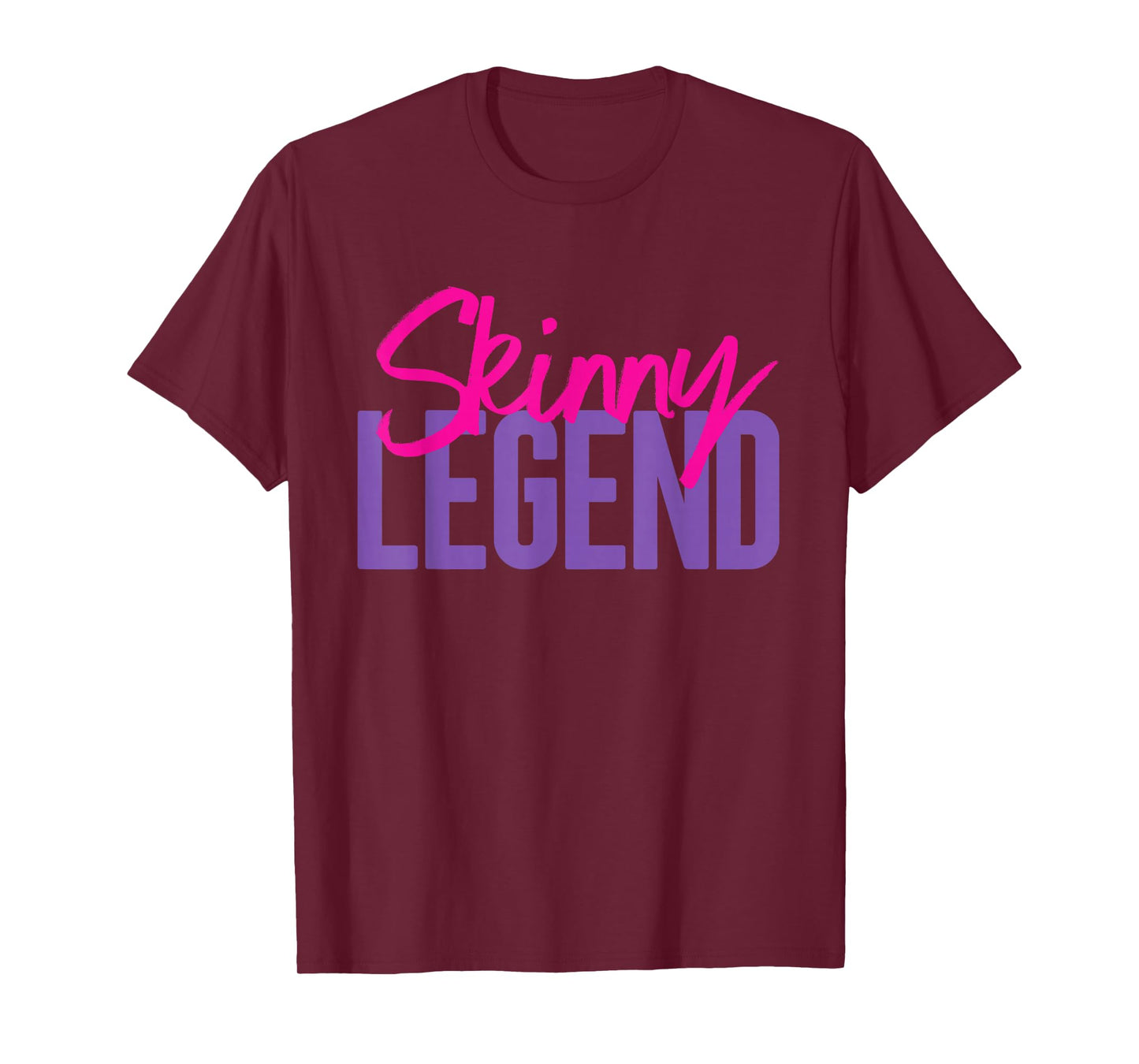 Skinny Legend Funny Drag Novelty Pride Vlog Meme Gift T-Shirt