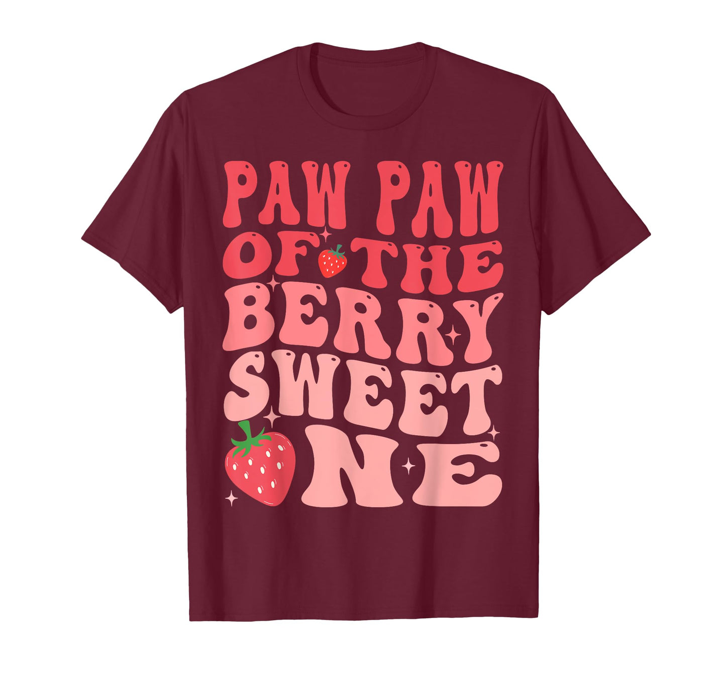 Paw Paw Of The Berry Sweet One 1st Birthday Strawberry T-Shirt