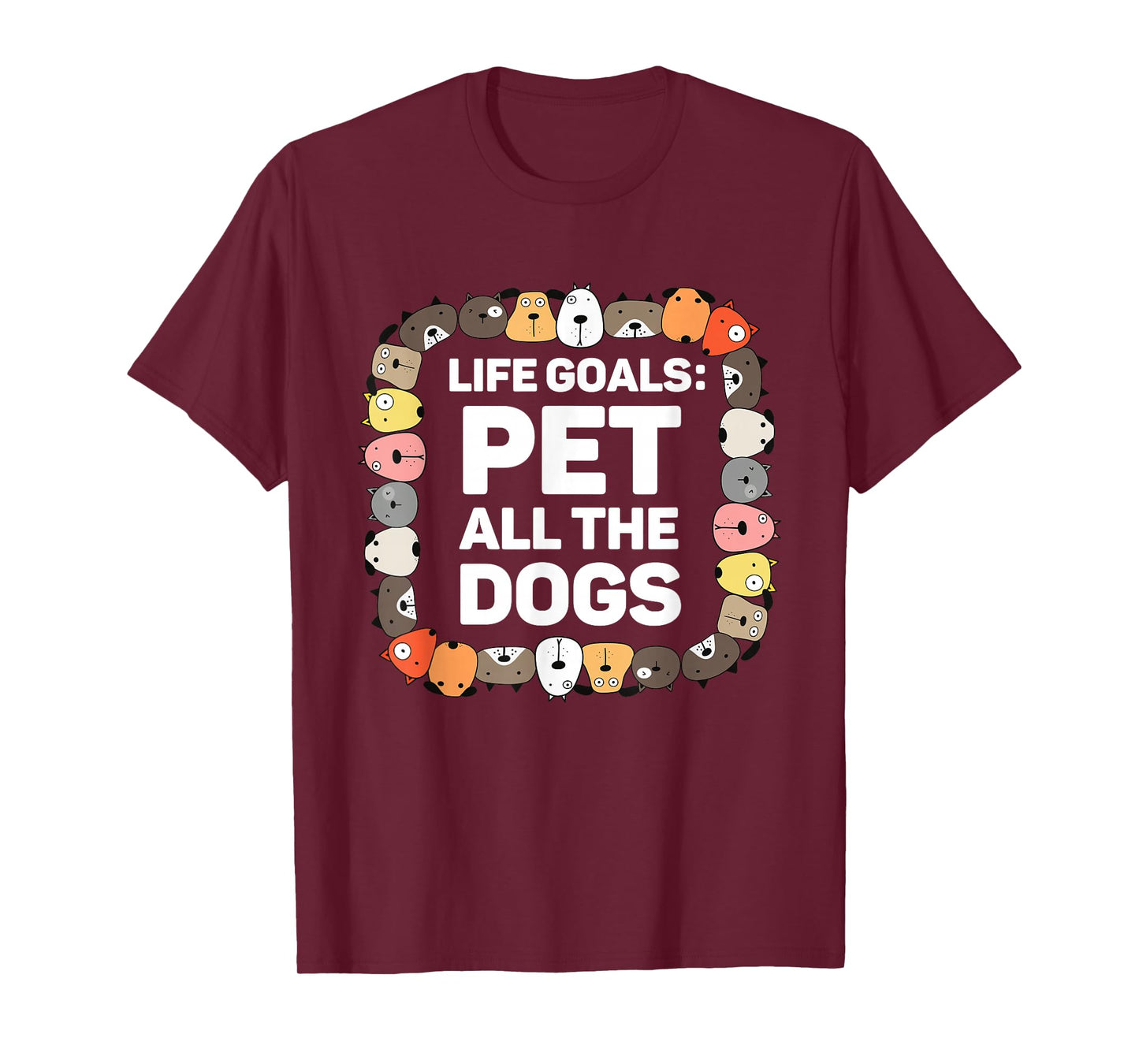 Pet All The Dogs Life Goals Funny Dog Lover Kids Puppy Dog T-Shirt