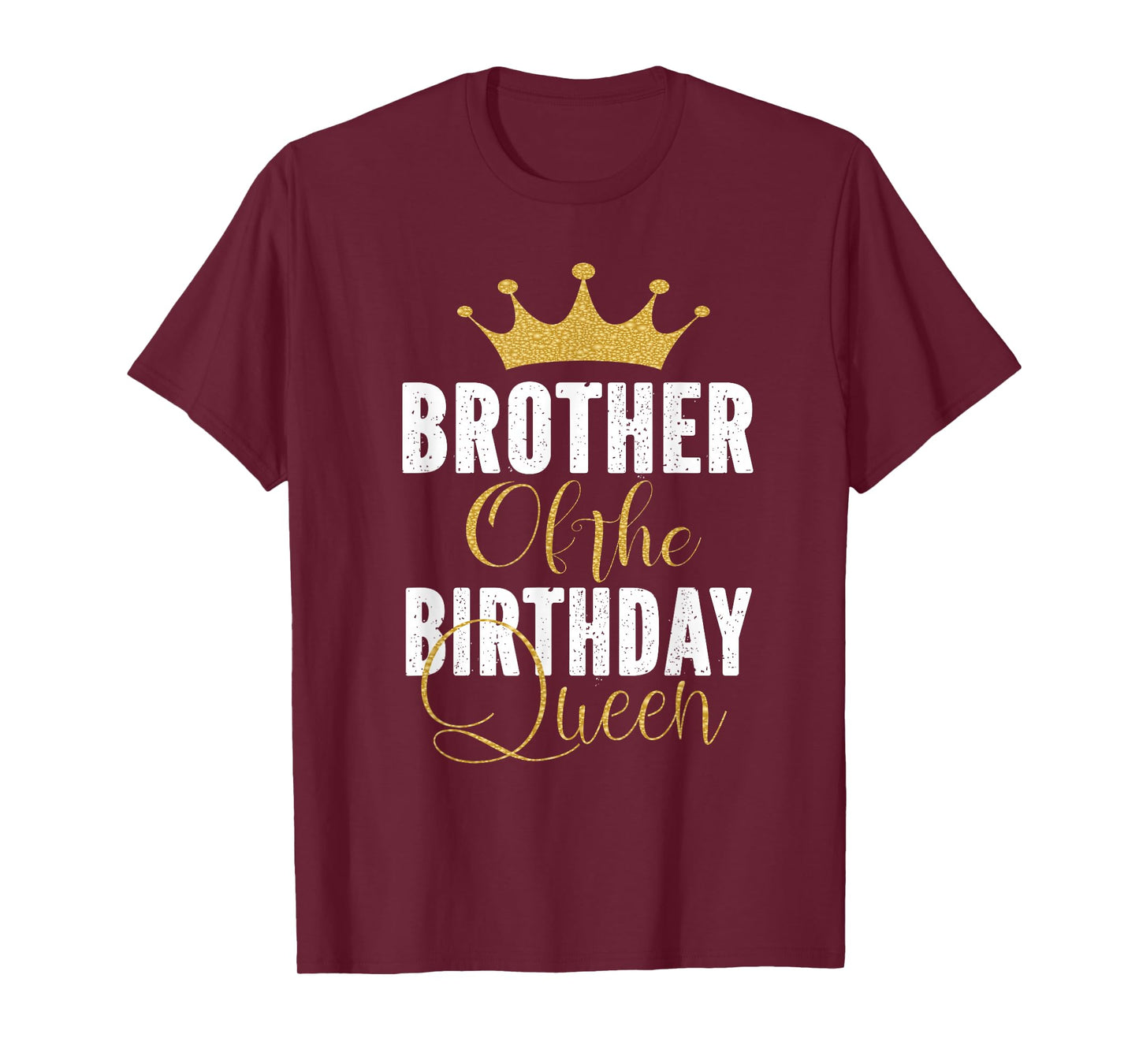 Brother Of The Birthday Queen Girls Bday Party Gift For Her T-Shirt