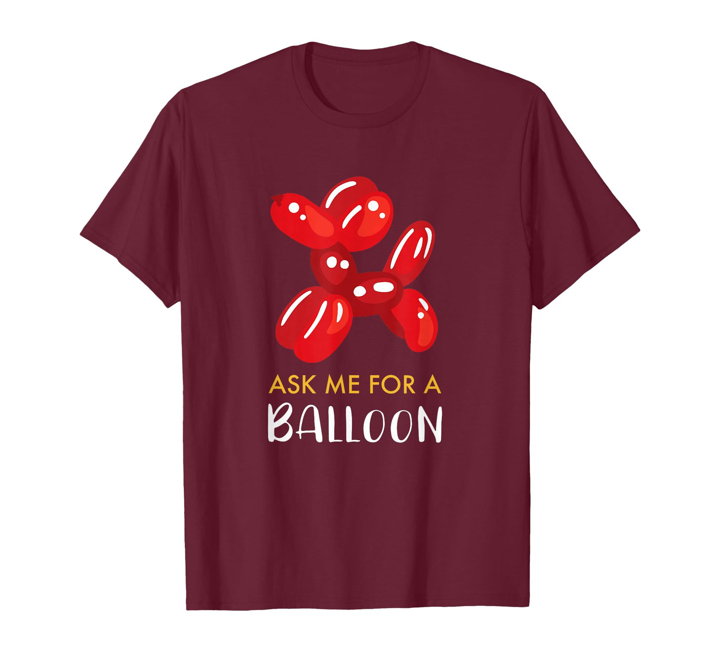 Balloon Artist Balloon Twister Shirt I Gift Idea Balloon T-Shirt