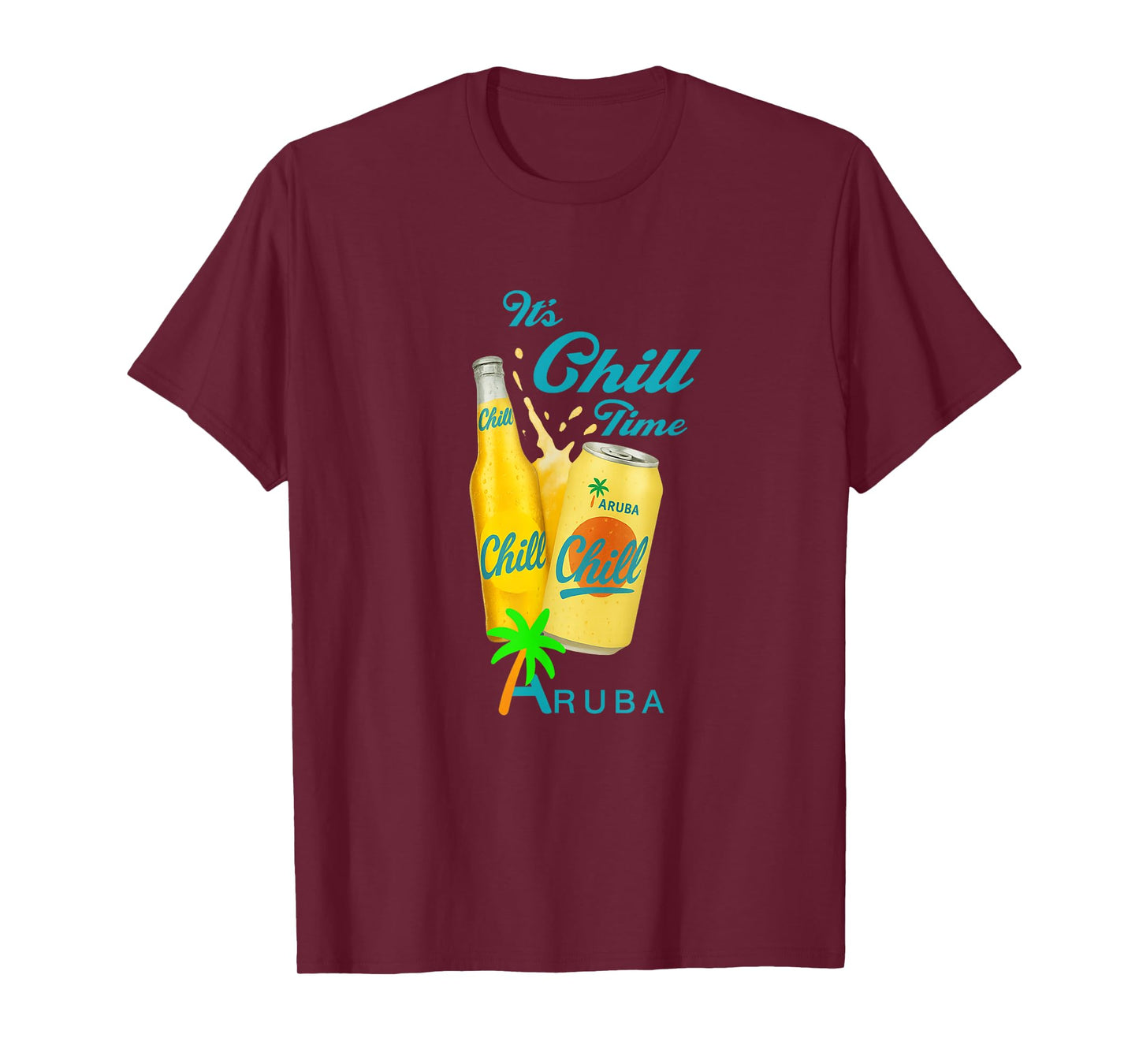 IT’S CHILL TIME ARUBA T-Shirt