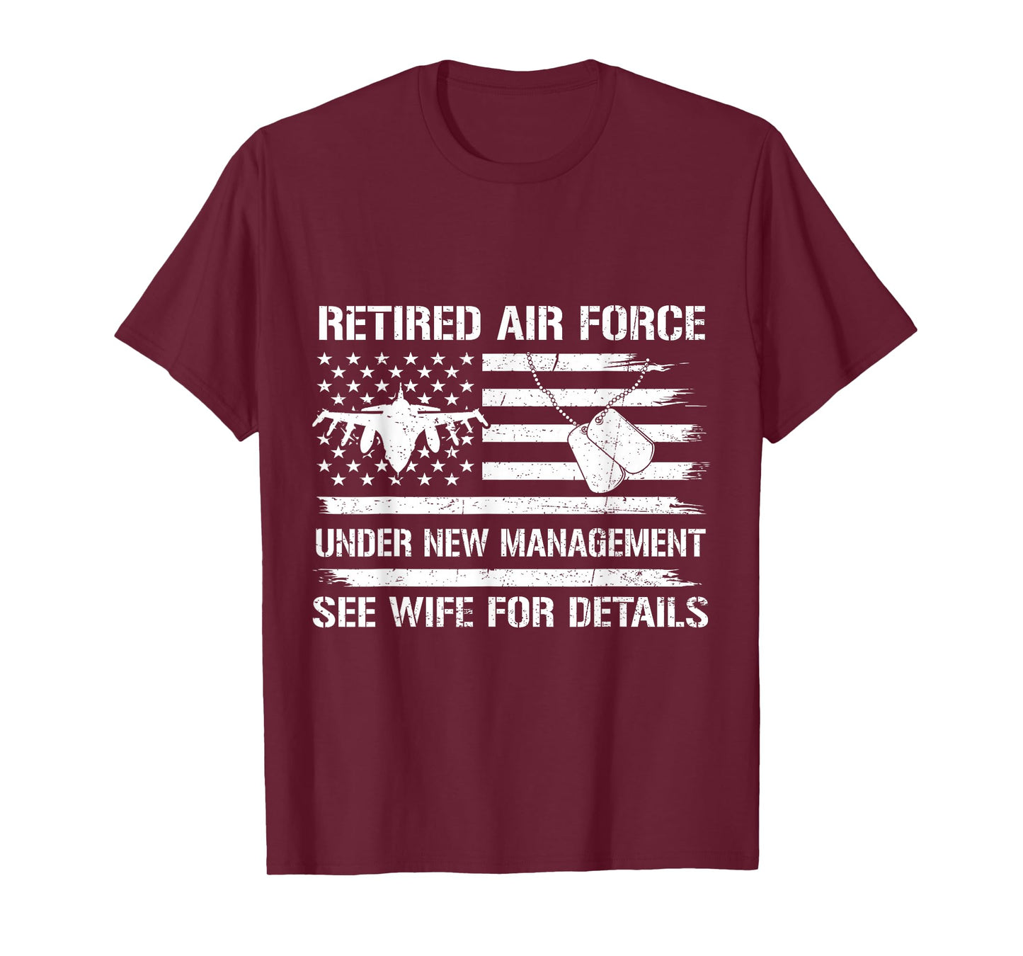 Funny Retired Air Force Veteran See Wife for Details USAF T-Shirt