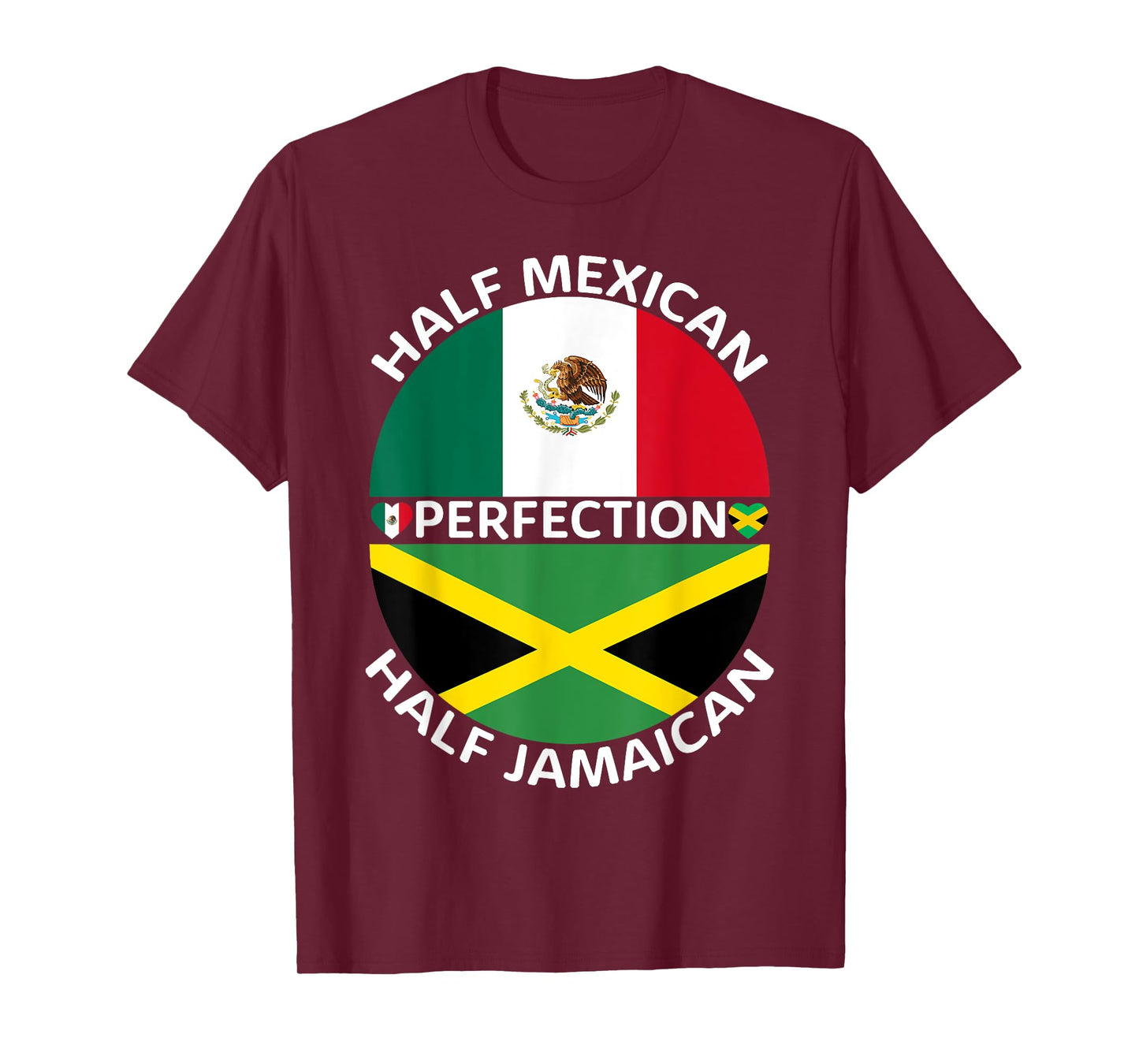 Half Mexican Half Jamaican Mexico Jamaica Flag Men Women T-Shirt