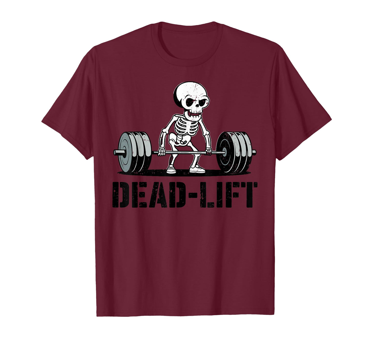 Deadlift Skeleton Weightlifter Funny Workout Gym Humour T-Shirt